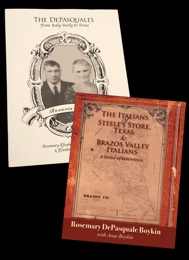 Photo of two books -- The DePasquales: From Italy, Sicily to Texas; and The Italians of Steele's Store, Texas and Brazos Valley Italians. 